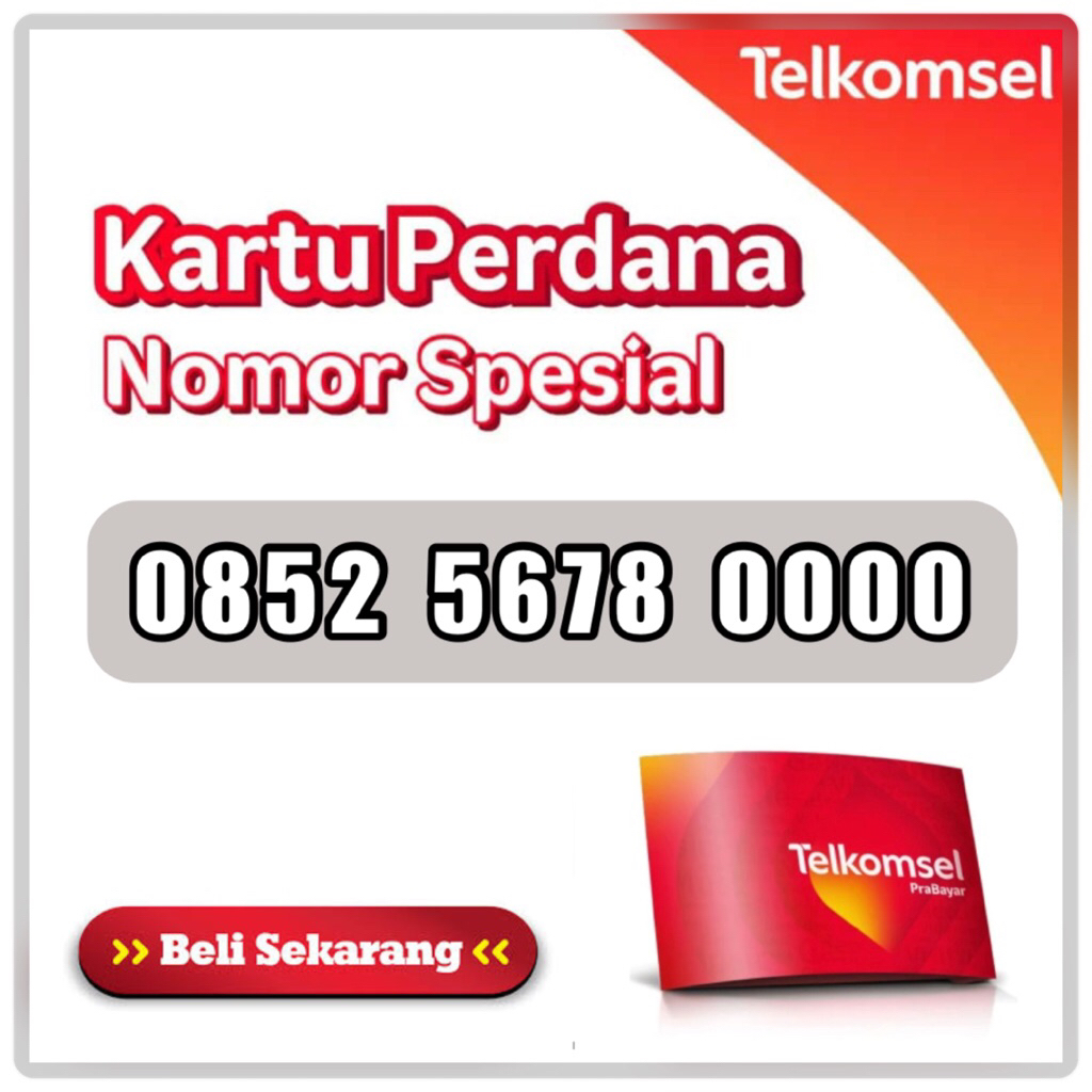 nomor cantik telkomsel 0852 5678 0000 0823 13 55 8888 082 33 77 80000 0852 1717 2000 0853 101 80000 