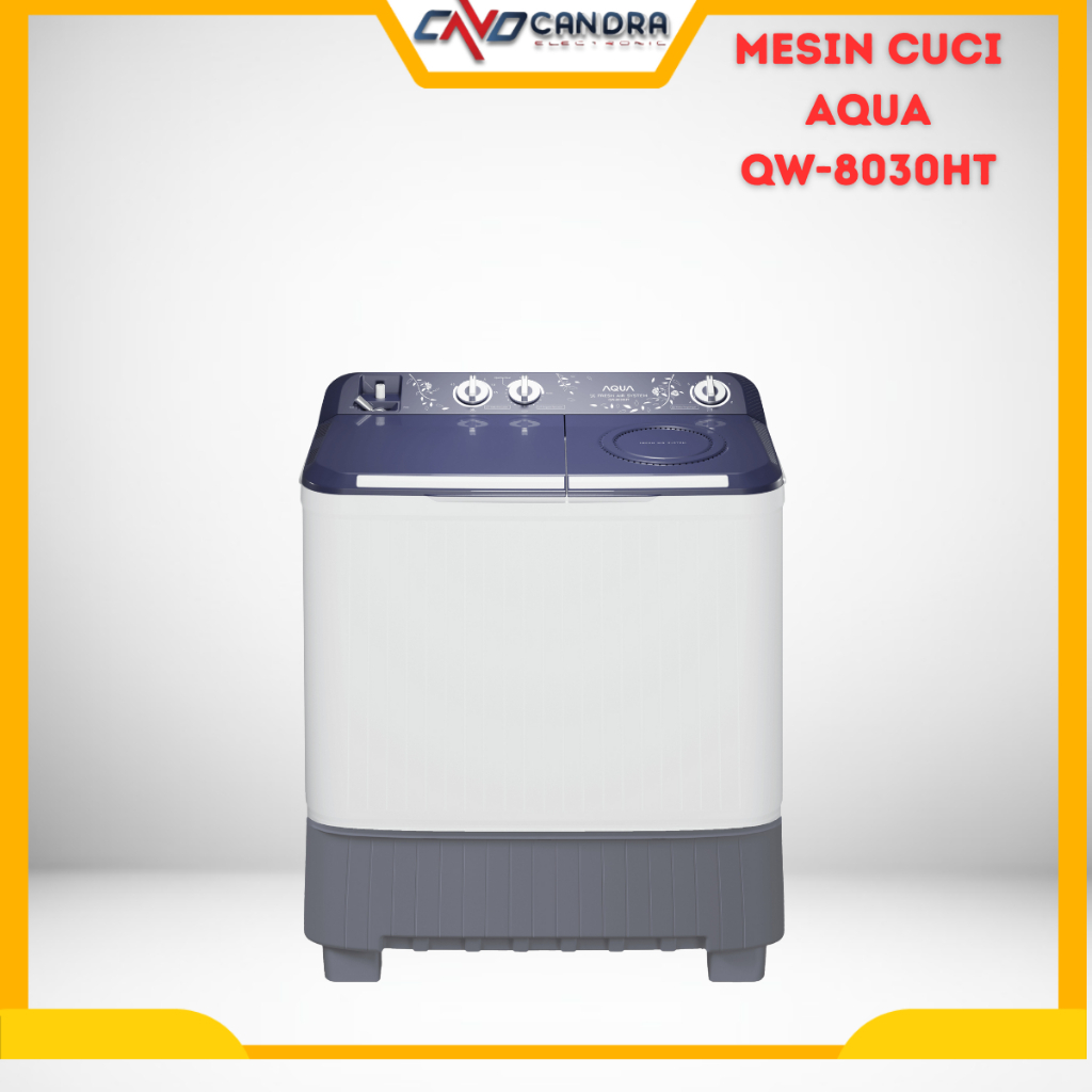 Mesin Cuci Dua Tabung AQUA 8kg QW 8030HT/Mesin Cuci 2 Tabung
