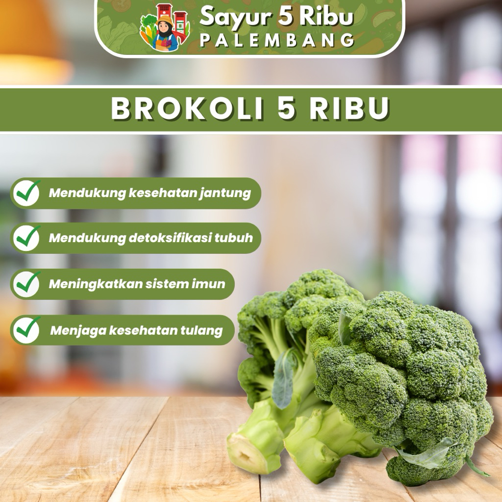 

Brokoli - Sayur Segar Murah Serba 5 Ribu Palembang Sumsel