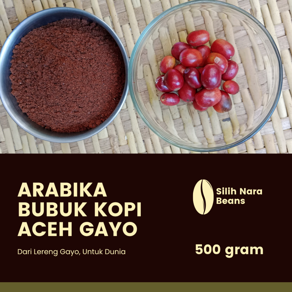 

Silih Nara Beans Kopi Bubuk Arabika Aceh Gayo Premium 500 gram