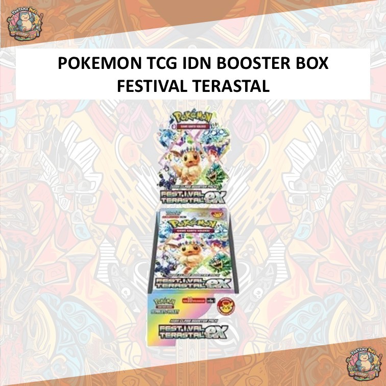 Festival Terastal EX Booster Box TCG POKEMON INDONESIA / KARTU POKEMON INDONESIA