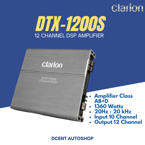 Clarion DSP Amplifier Mobil - DTX Series DTX1200S - DSP Amplifier 1360W (Cascade) - 100% Original