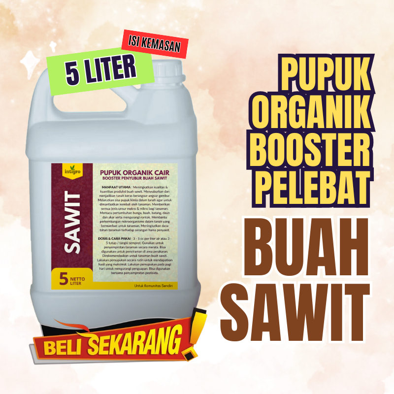 POC Booster Sawit 5 Liter Pupuk Pelebat Buah Sawit Super Cepat Berbuah Besar Cair Agar Lebat Unggul