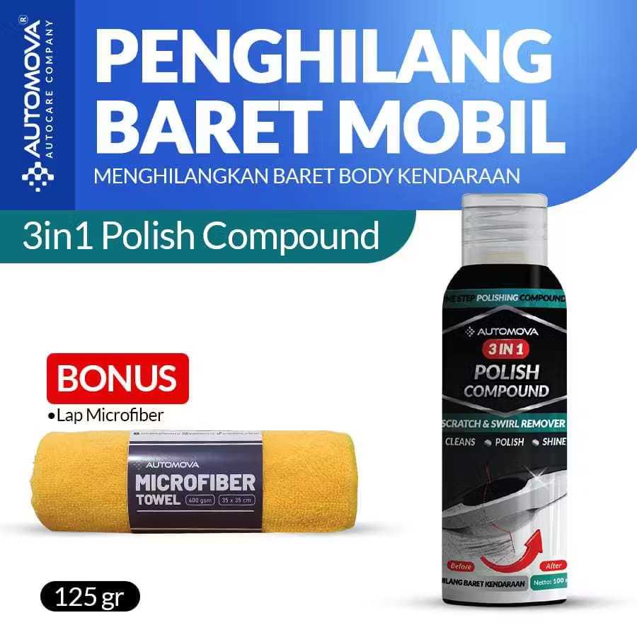 Penghilang Baret Motor Mobil Poles Kompon Bodi Motor / Kompon Penghilang Baret Mobil - AUTOMOVA