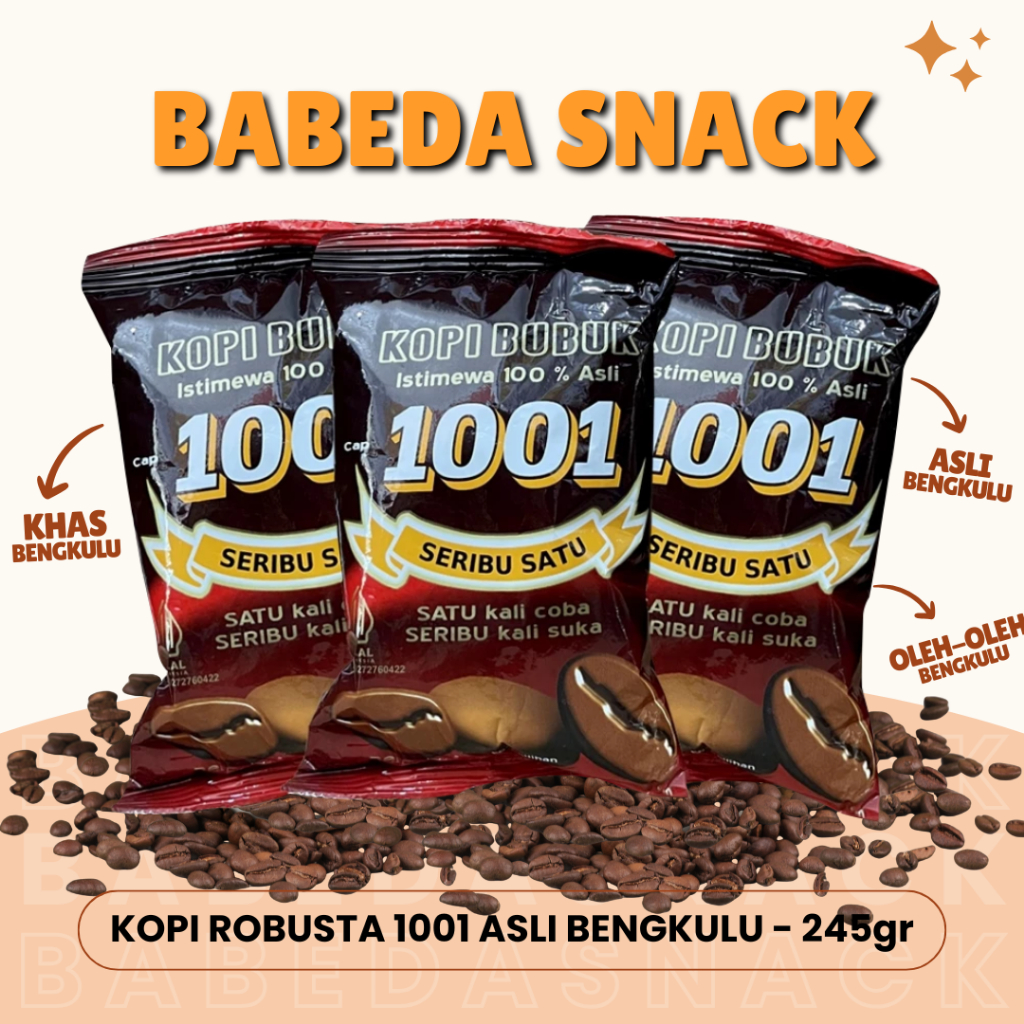 

KOPI HITAM BUBUK ROBUSTA 1001 - Netto 245gr - ASLI BENGKULU - OLEH OLEH KHAS BENGKULU - BABEDA SNACK