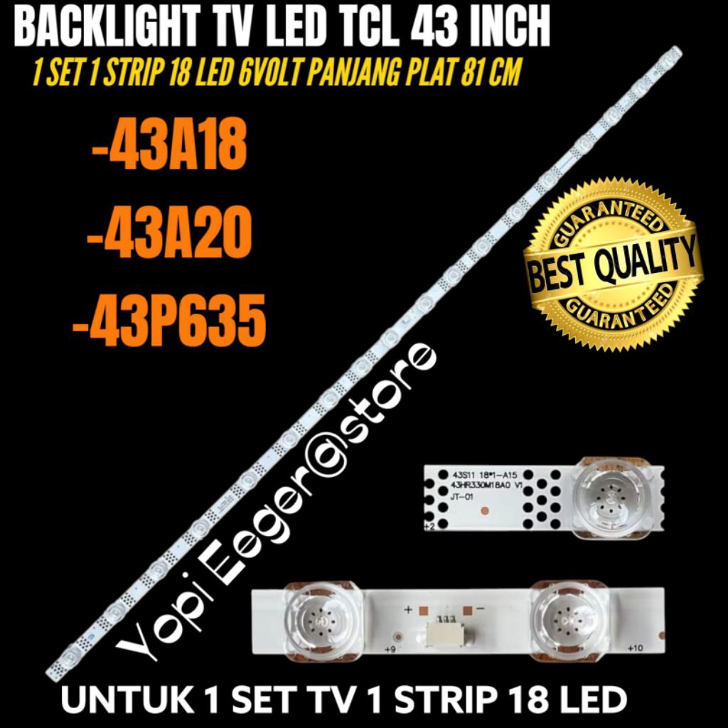 BACKLIGHT TV LED TCL 43 INCH 43A18- 43A20- 43P635 BACKLIGHT TV 43 INCH