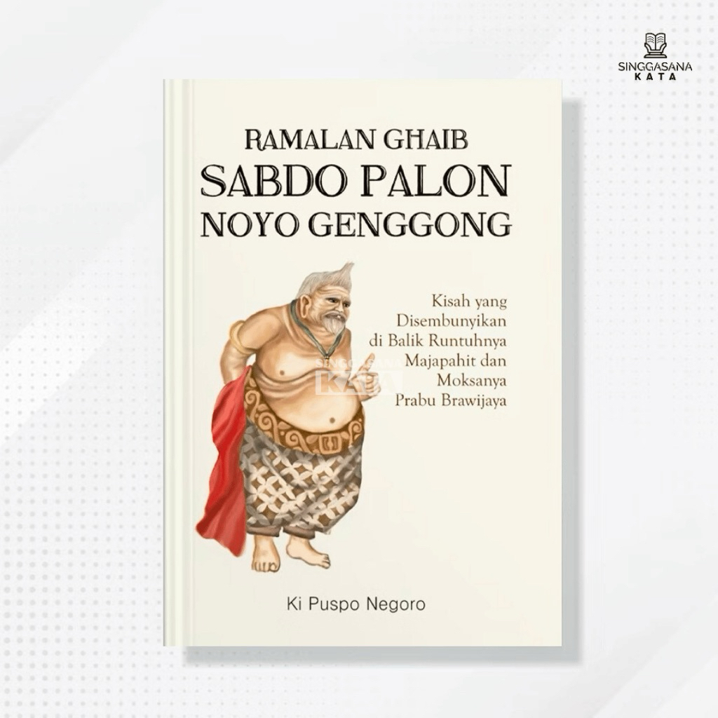 Buku Ramalan Ghaib Sabdo Palon Noyo Genggong - Ki Puspo Negoro