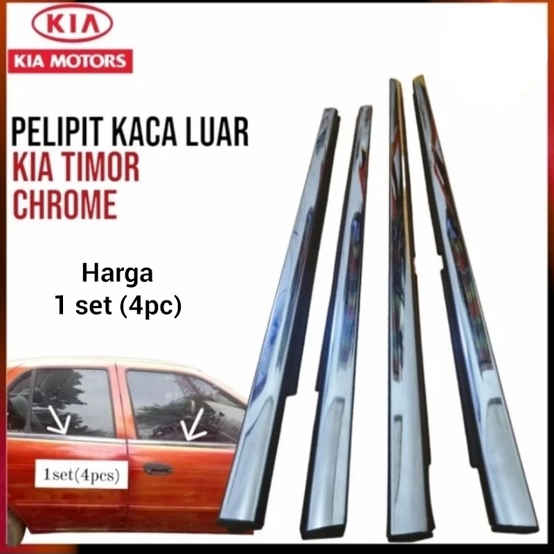 Pelipit Lis Kaca Pintu Mobil Timor Chrome Set Luar