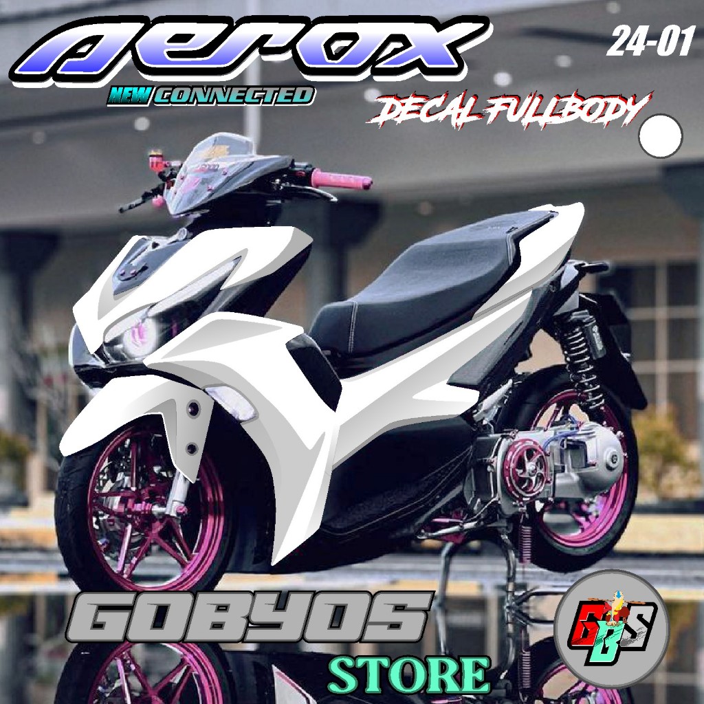 Decal  SETICKER  AEROX NEW Connected FULL BODY  BAHAN MACDECAL DESIGN POLOS HOTT AEROX WARNA TERBARU