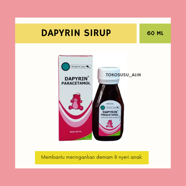 DAPYRIN SIRUP 60 ML / PARACETAMOL SIRUP / MERINGANKAN DEMAM ANAK