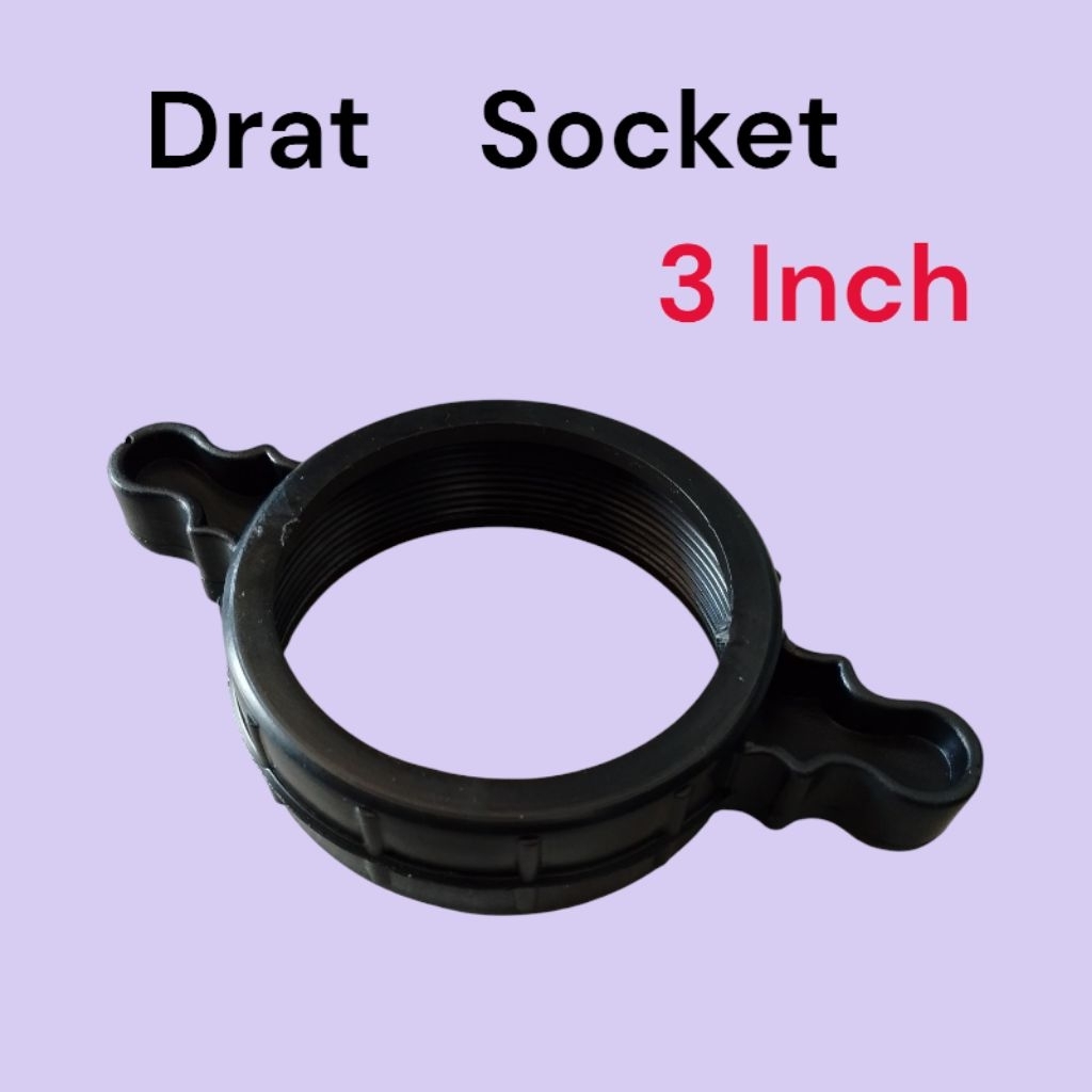 Drat Socket 3 Inch / Drat Sok Socket Alkon Pompa Air 3 Inch - DRAT