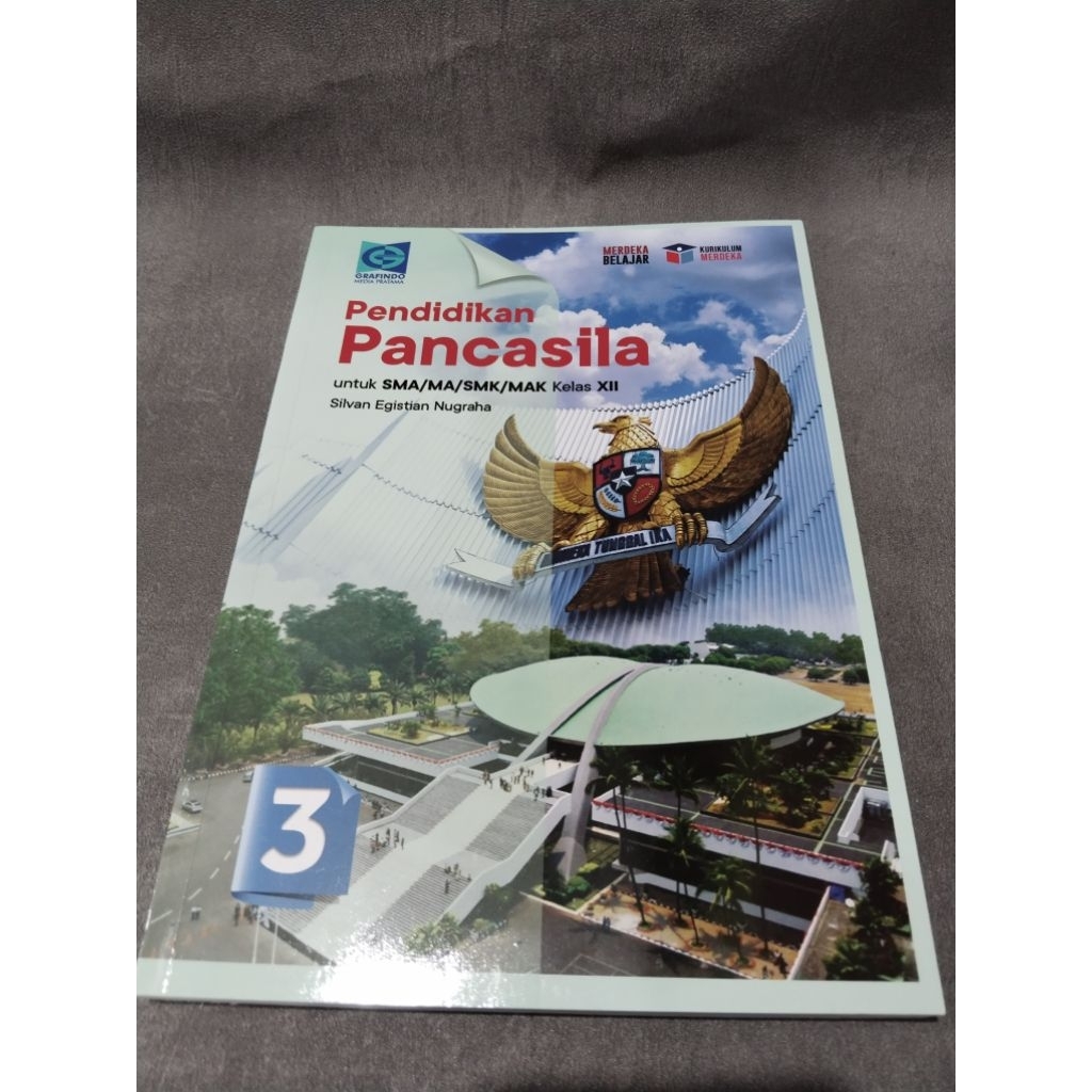 pendidikan pancasila SMA grafindo kurikulum merdeka, pancasila kelas 10, 11, 12