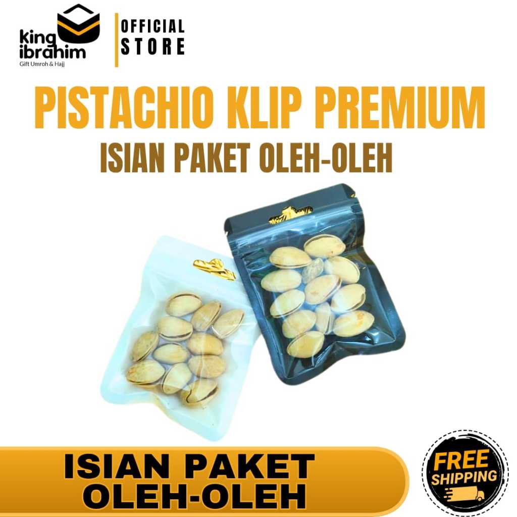 

PISTACHIO KLIP PREMIUM | ISIAN PAKET OLEH-OLEH HAJI/UMROH ELEGAN | King Ibrahim