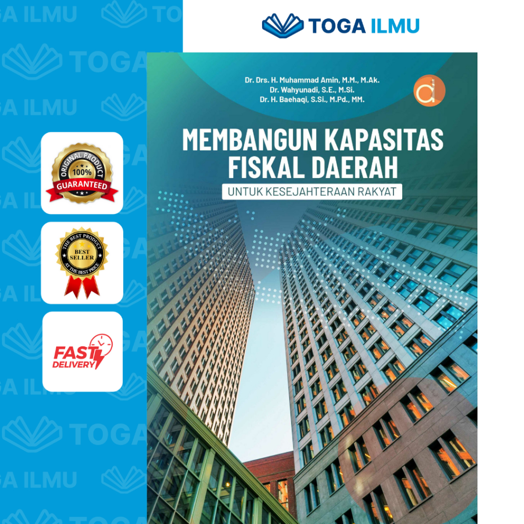 Buku Membangun Kapasitas Fiskal Daerah untuk Kesejahteraan Rakyat