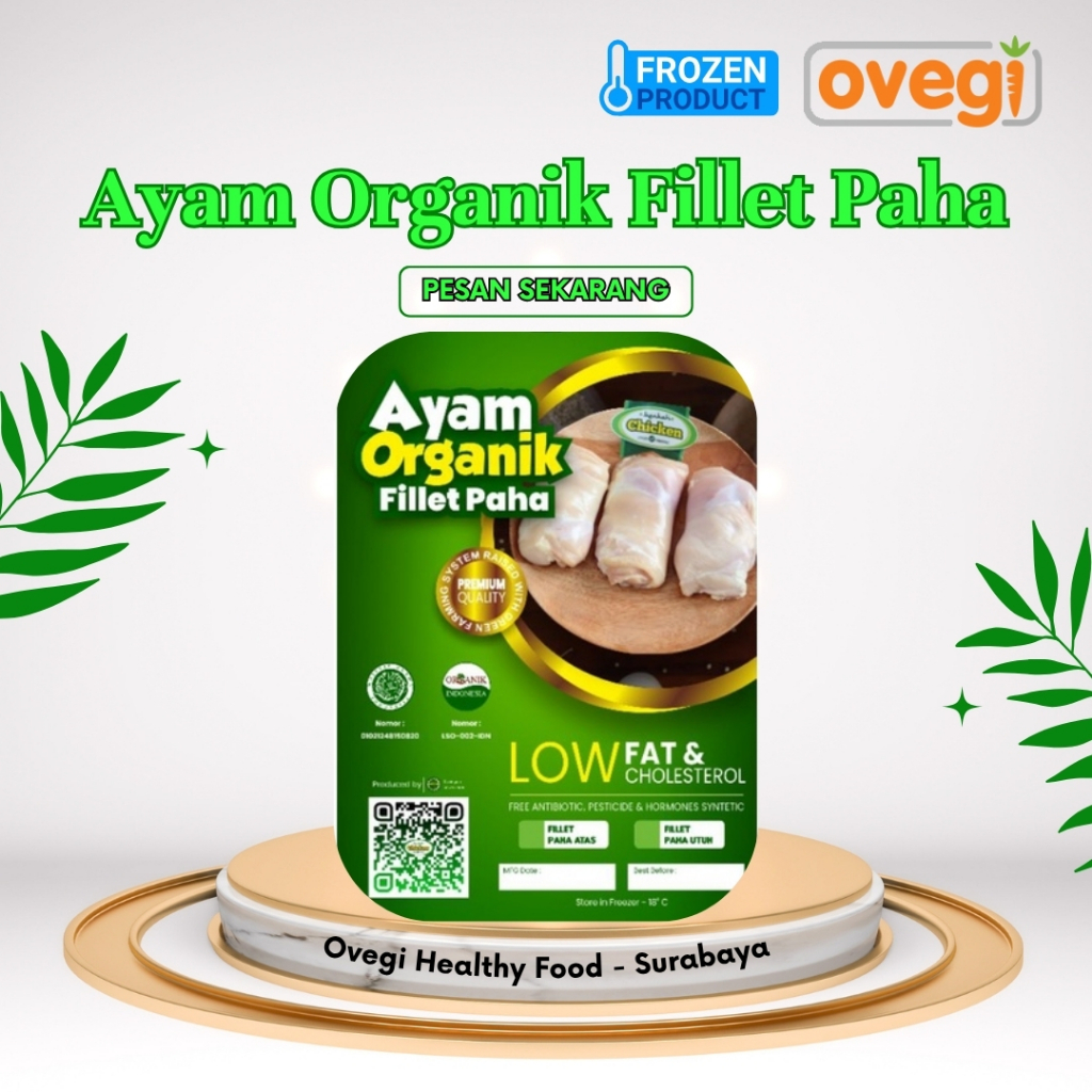 

AYAM ORGANIK FILET PAHA 1 KG/FILLET PAHA ORGANIK/AYAM ORGANIK BERKAH CHICKEN