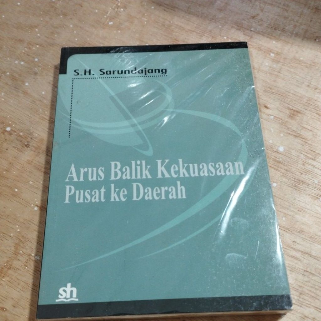 Buku Original Arus Balik Kekuasaan Pusat Ke Daerah