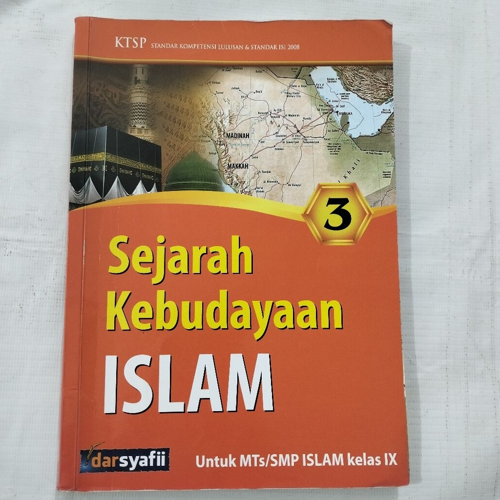 SEJARAH KEBUDAYAAN ISLAM KELAS 3 SMP KTSP 2008