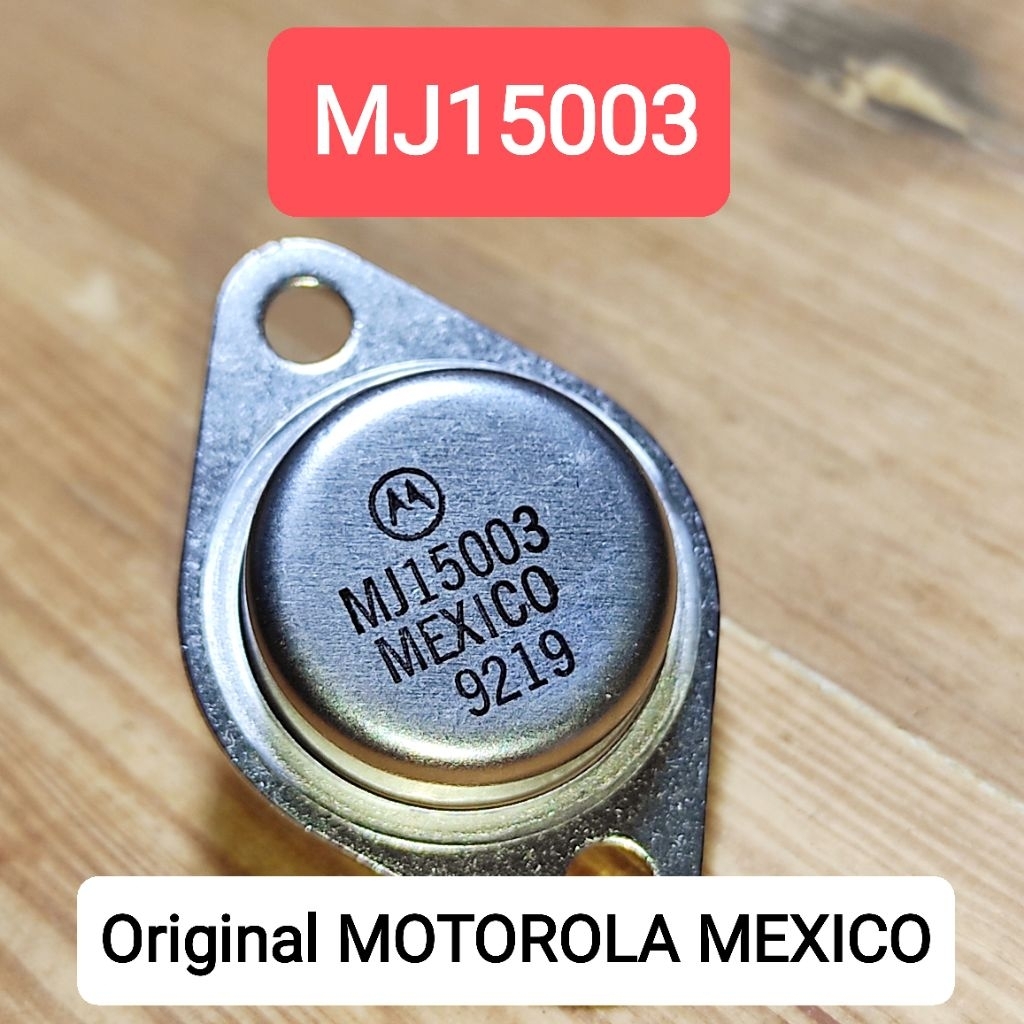 MJ15003 Asli MOTOROLA MEXICO Original MJ 15003 Transistor Jengkol Power NPN bukan MJ15004 on semi se