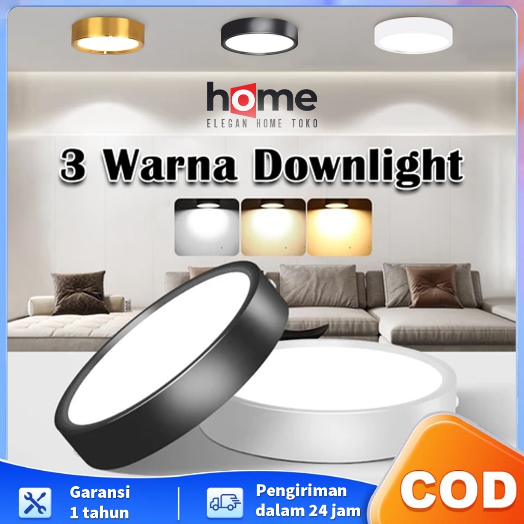 E.home 3 Warna Lampu Downlight Plafon LED Rumah Donlet Minimalis Ruang Tamu Plavon Kamar Tidur Hiasa