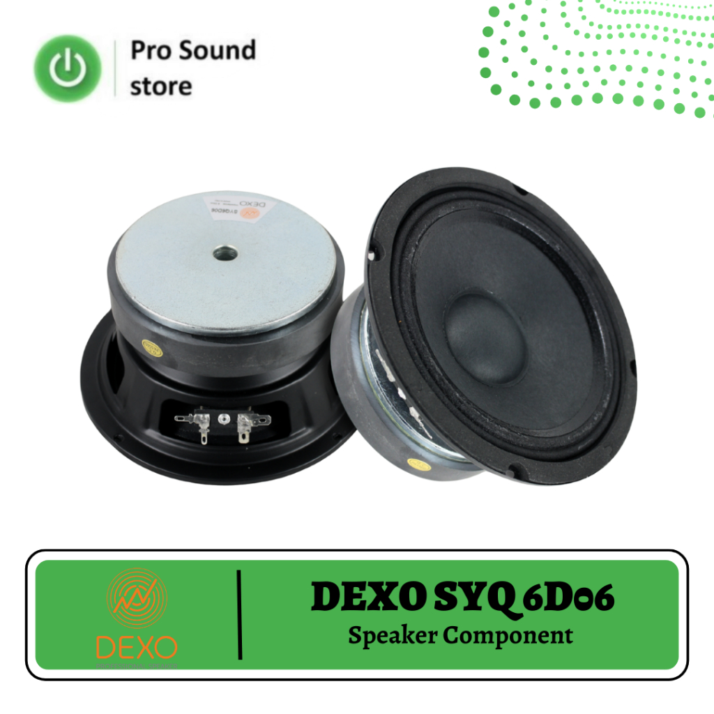 Speaker DEXO SYQ6D06 6 Inch / Speaker DEXO SYQ6D06 6 IN / Speaker Component