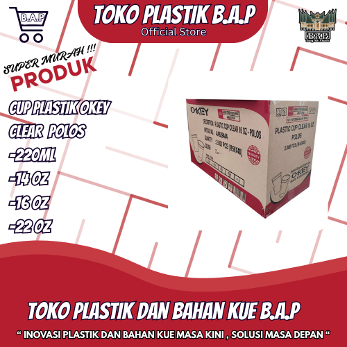 Gelas Plastik Cup - Gelas Cup Plastik  OKEY Clear - Cup Plastik Minuman