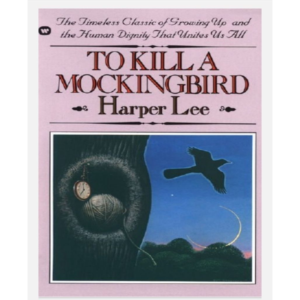 To Kill a Mockingbird 
