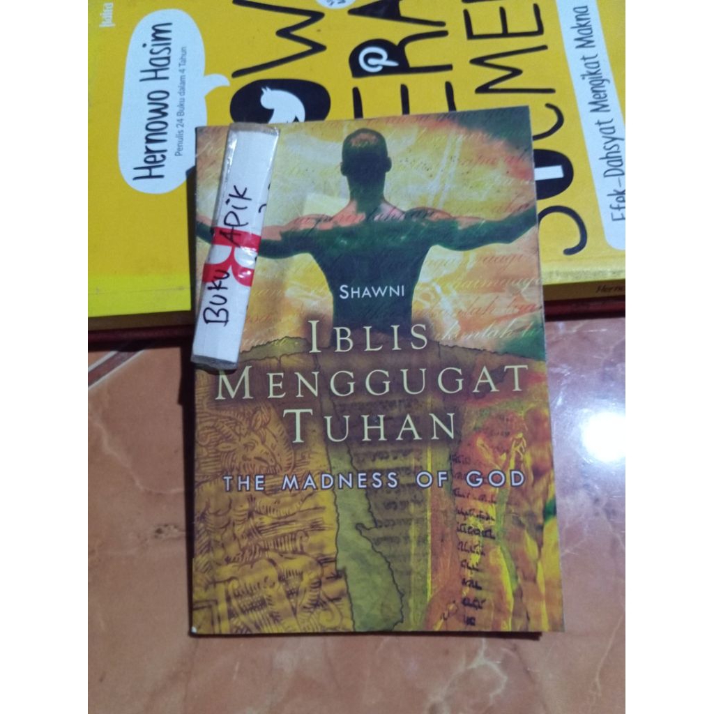 ORIGINAL Antik Buku Iblis Menggugat Tuhan Shawni The Madness of God by Shawni