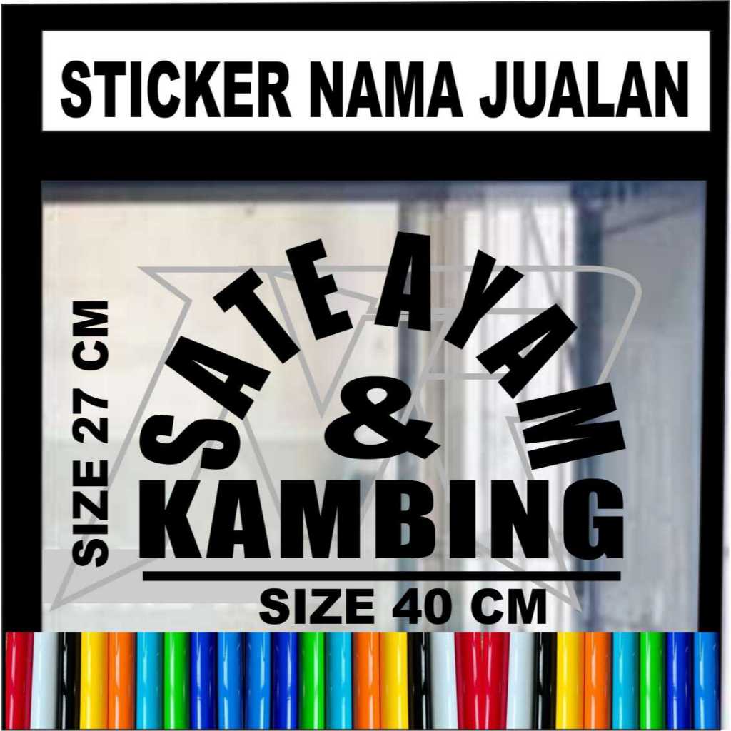 

STICKER TULISAN SATE AYAM KAMBING STICKER TULISAN UNTUK NAMA JUALAN