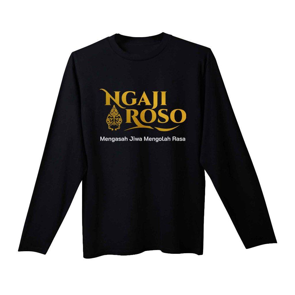 Kaos Pria NGAJI ROSO Lengan Panjang Dewasa Baju Atasan Unisex PakeKaos