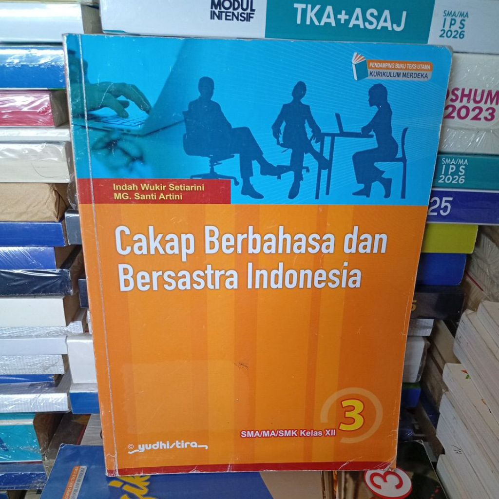 CAKAP BERBAHDAN BERSASTRA INDONESIA KELAS 12 SMA KURIKULUM MERDEKA YUDISTIRA