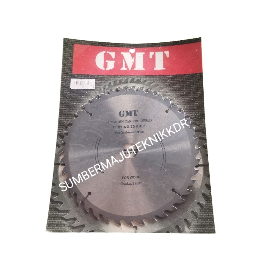 Mata Serkel/Pisau Gergaji/Circularsaw Blade GMT 7"×40T