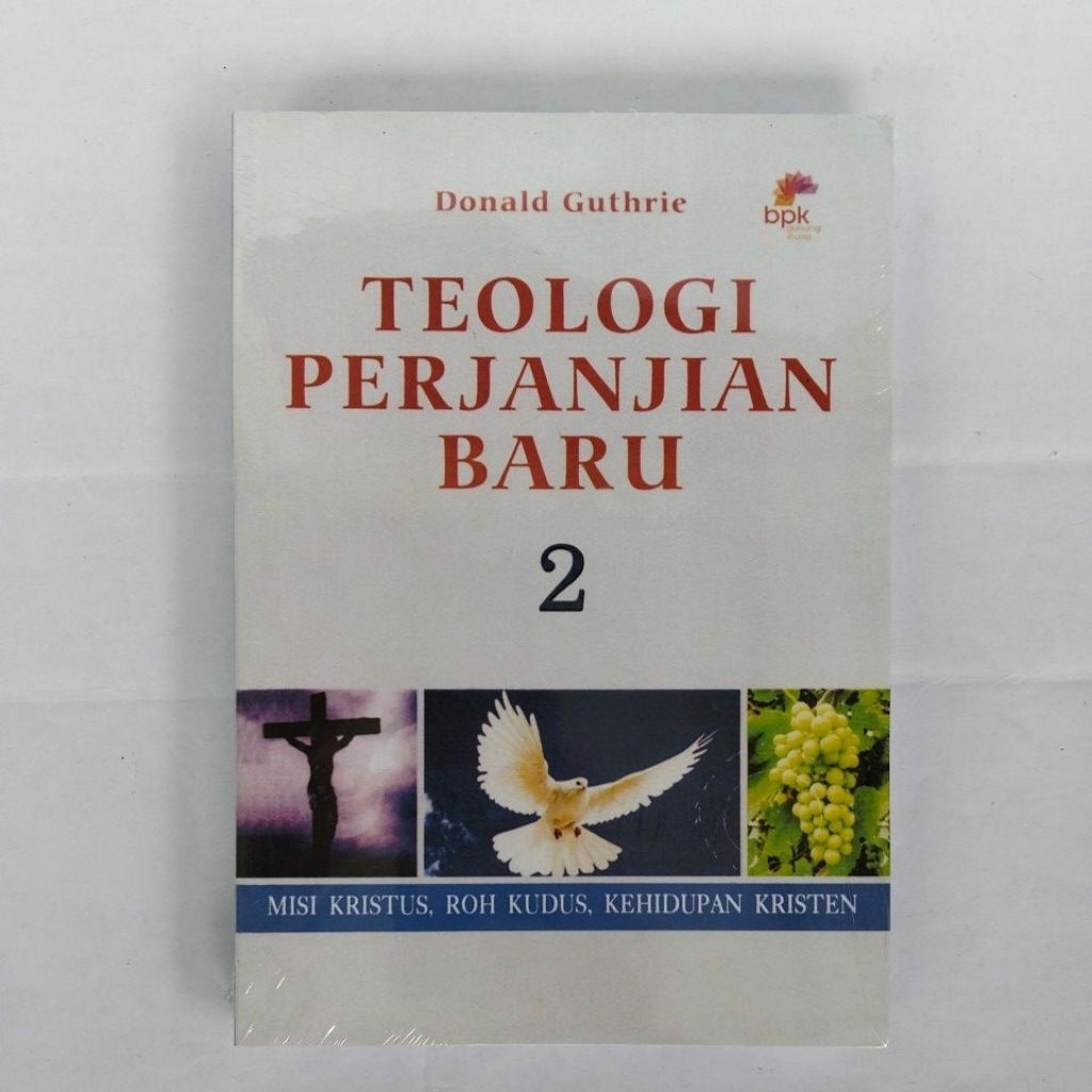 Teologi Perjanjian Baru 2