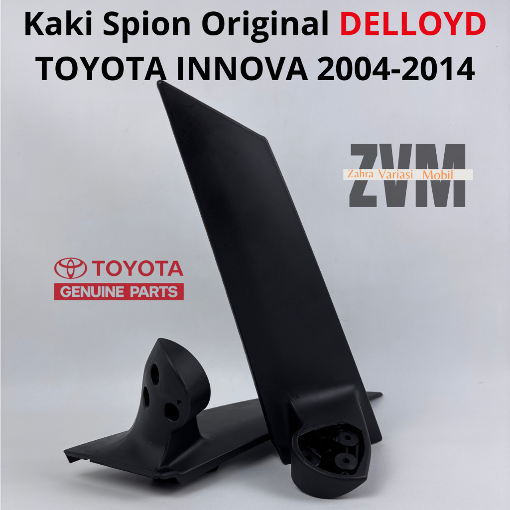Dudukan Kaki Spion Original DELLOYD Toyota Innova 2004 2005 2006 2007 2008 2009 2010 2011 2012 2013 