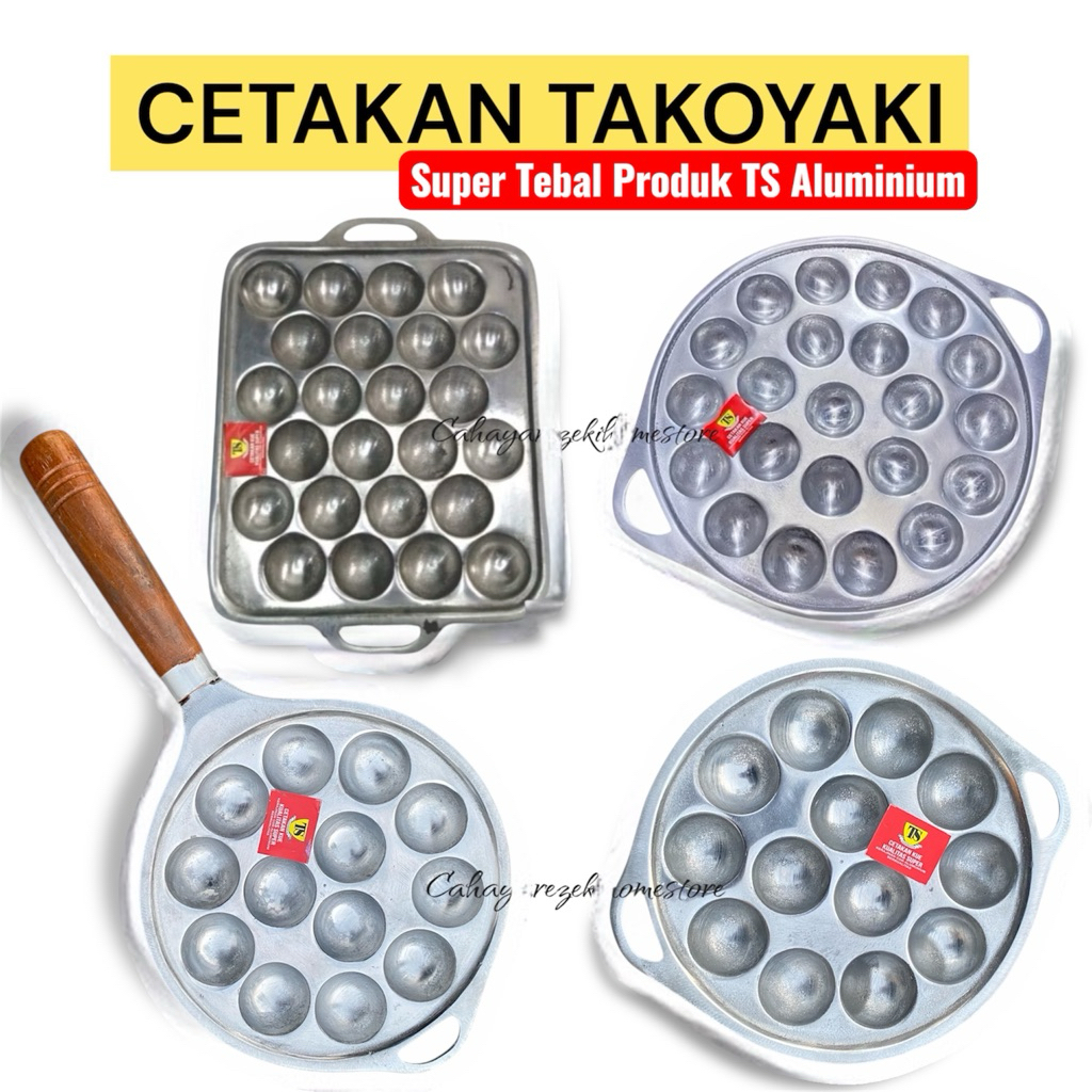 TS SUPER TEBAL Cetakan Takoyaki / Cetakan Baklor Takoyaki Pentol Goreng Bahan Alumunium Cor Anti Len