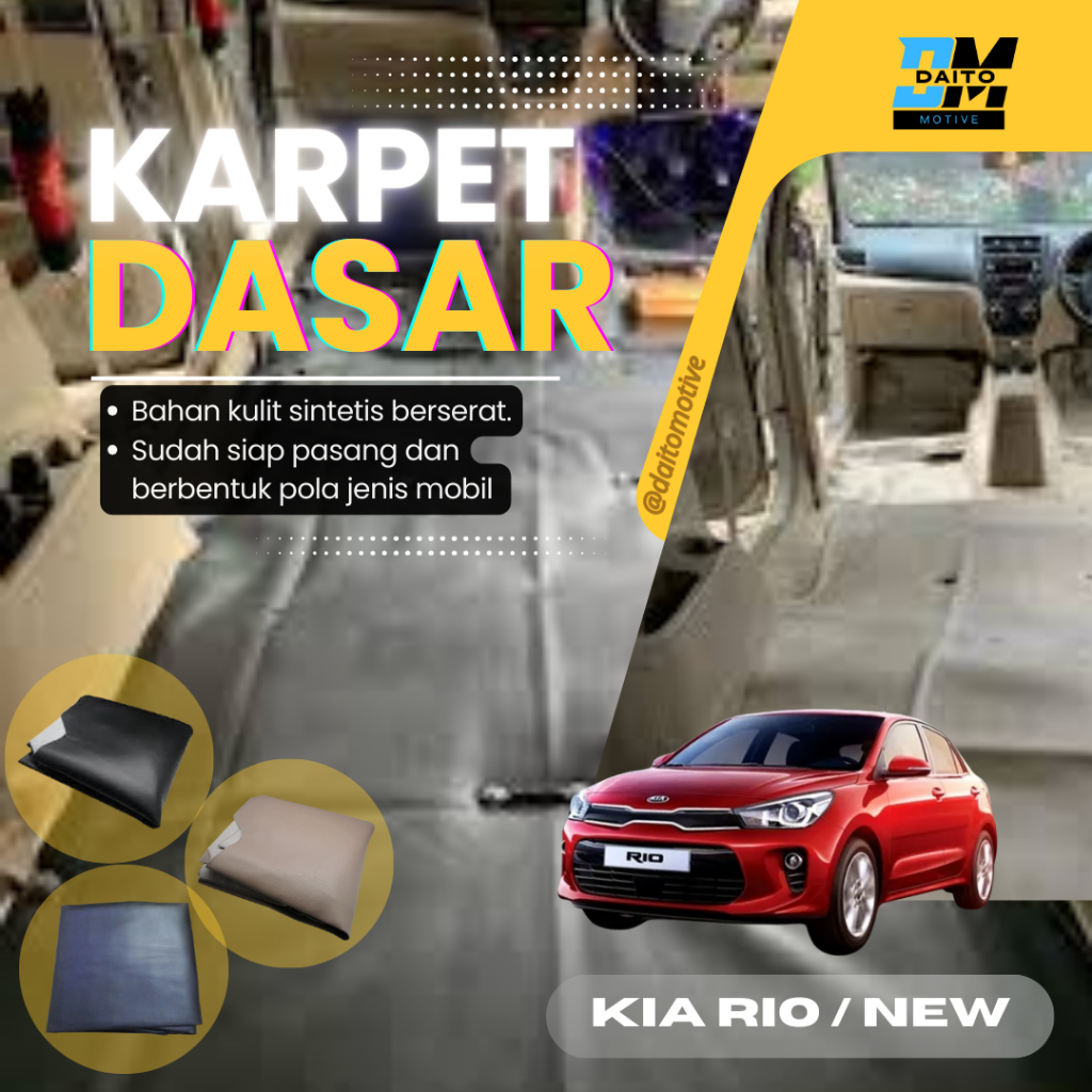 KARPET DASAR PEREDAM MOBIL NEW KIA RIO