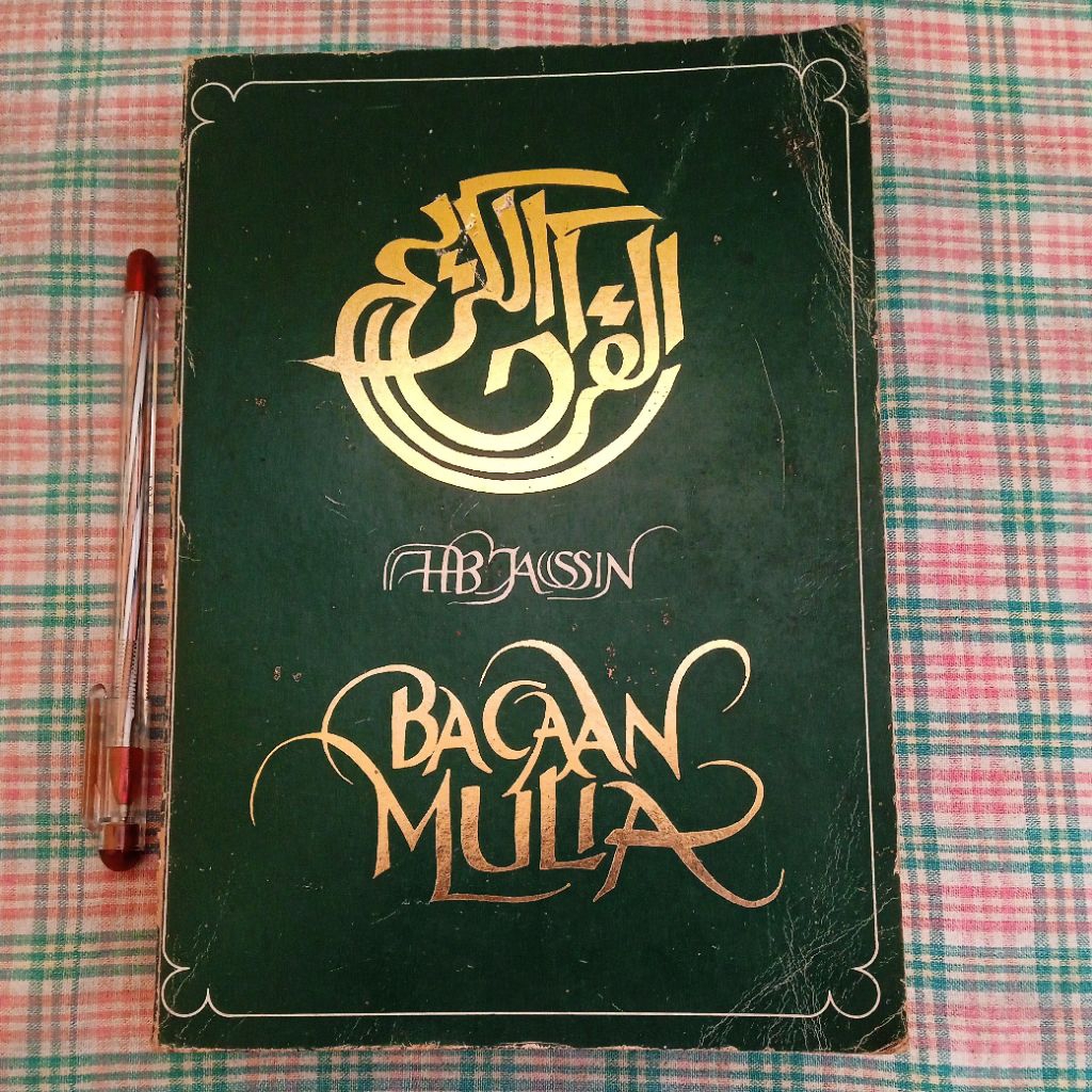 BACAAN MULIA HB JASSIN. ADA TANDA TANGAN PENULISNYA