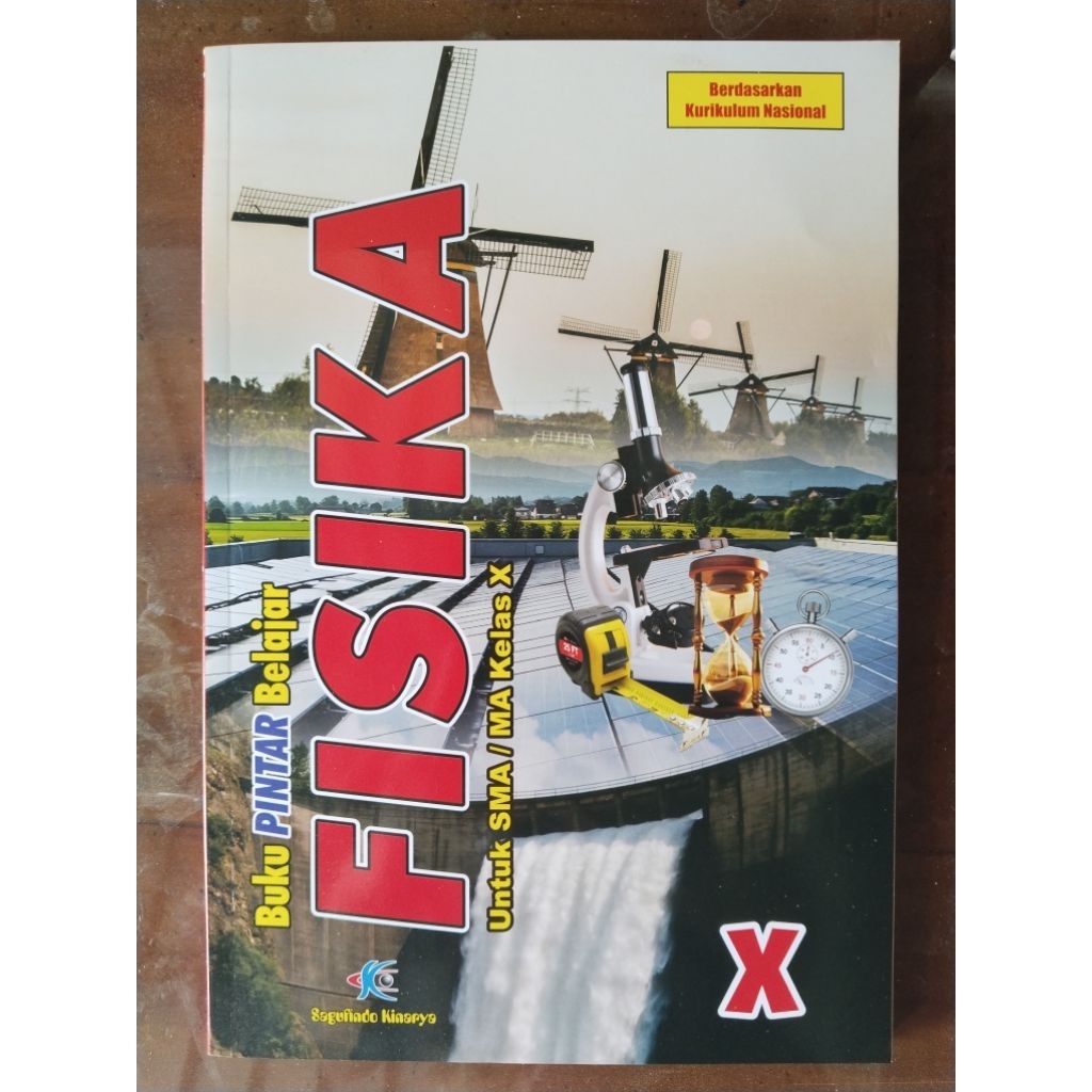 Buku Pintar FISIKA SMA/MA (Kelas X/smt ganjil) Sagufindo Kinarya