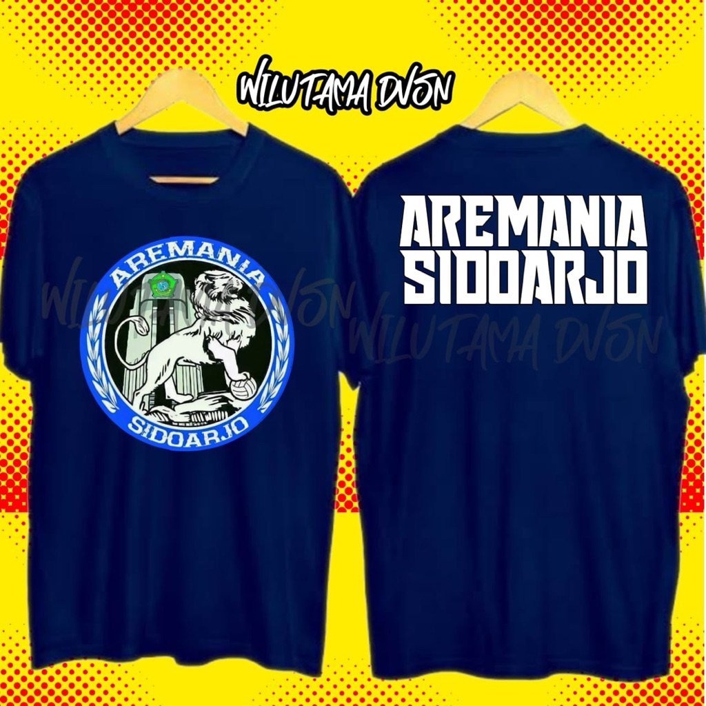 KAOS AREMANIA SIDOARJO AREMA INDONESIA AREMA FC ONGIS NADE