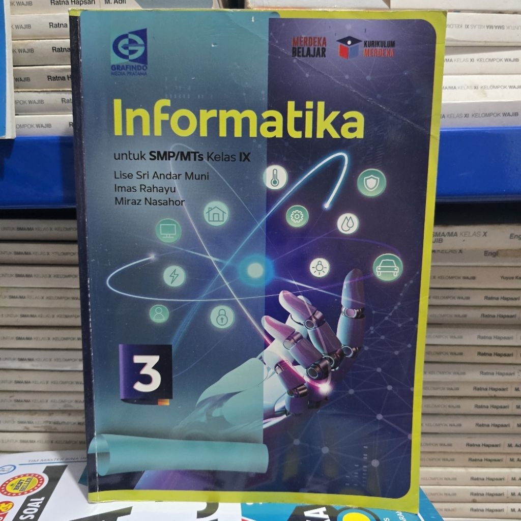 INFORMATIKA KELAS 3 SMP KURIKULUM MERDEKA GRAFINDO