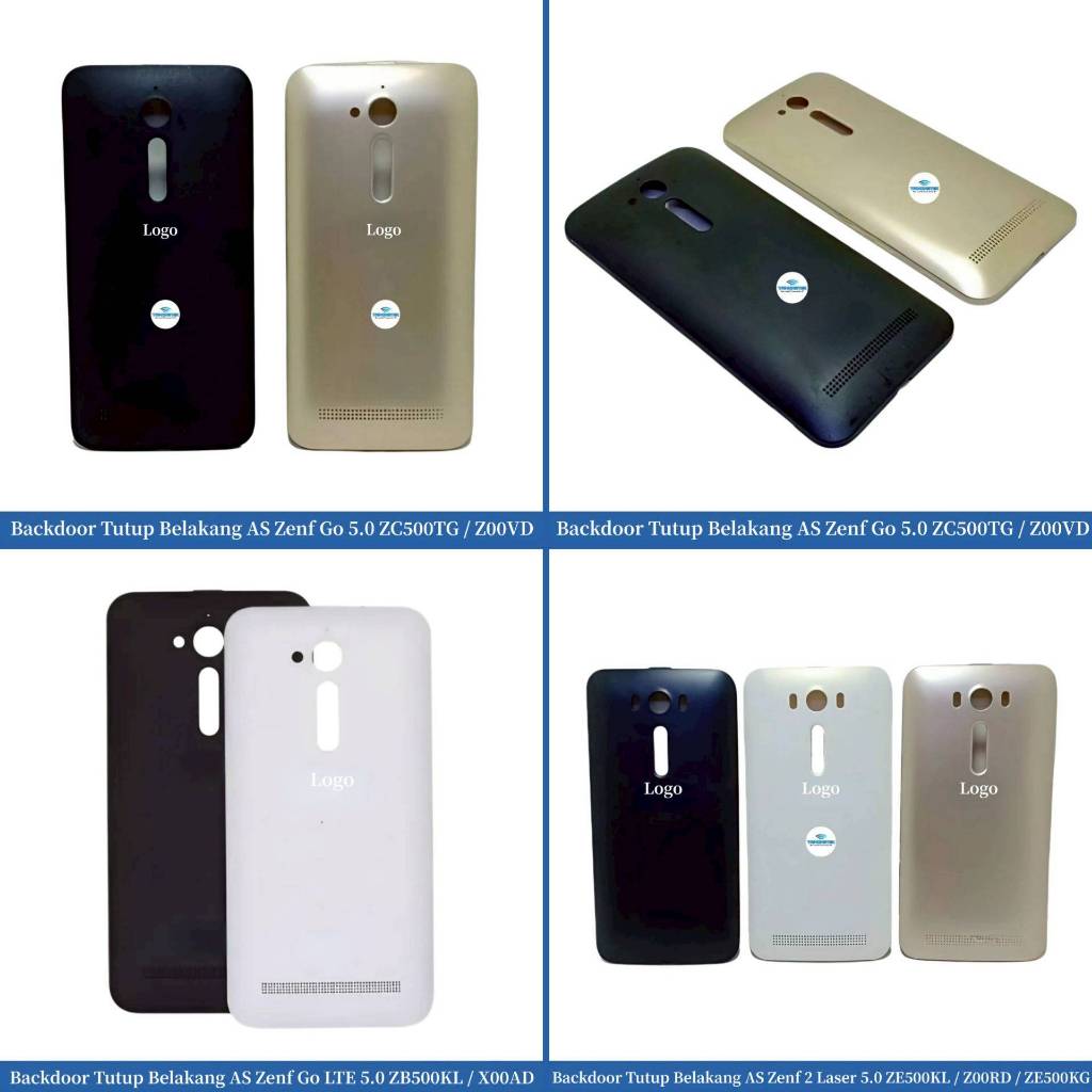 Backdoor Tutup Belakang Asus Zenf Go 5.0 - ZC500TG - Z00VD - Go LTE 5.0 - ZB500KL - X00AD - 2 Laser 