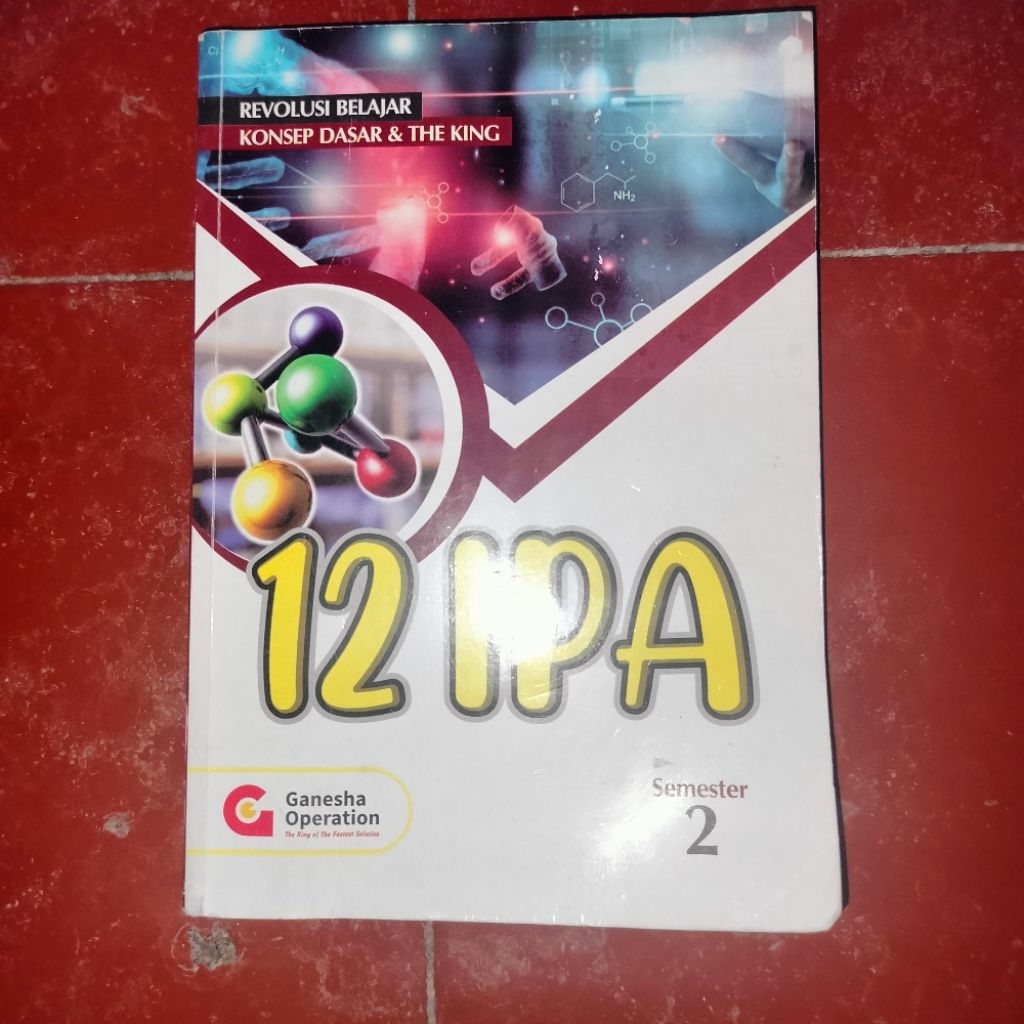 Buku Ganesha Operation Revolusi Belajar Konsep Dasar & The King 12 IPA Semester 2