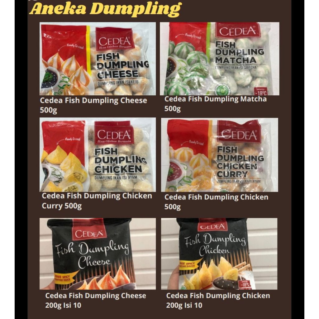 

Aneka Dumpling, Mohon baca deskripsi produk untuk mengetahui detail harga barang untuk pemesanan lewat Cht Aman&Cepat Pengantaran instan dari jm 08:00-20:00
