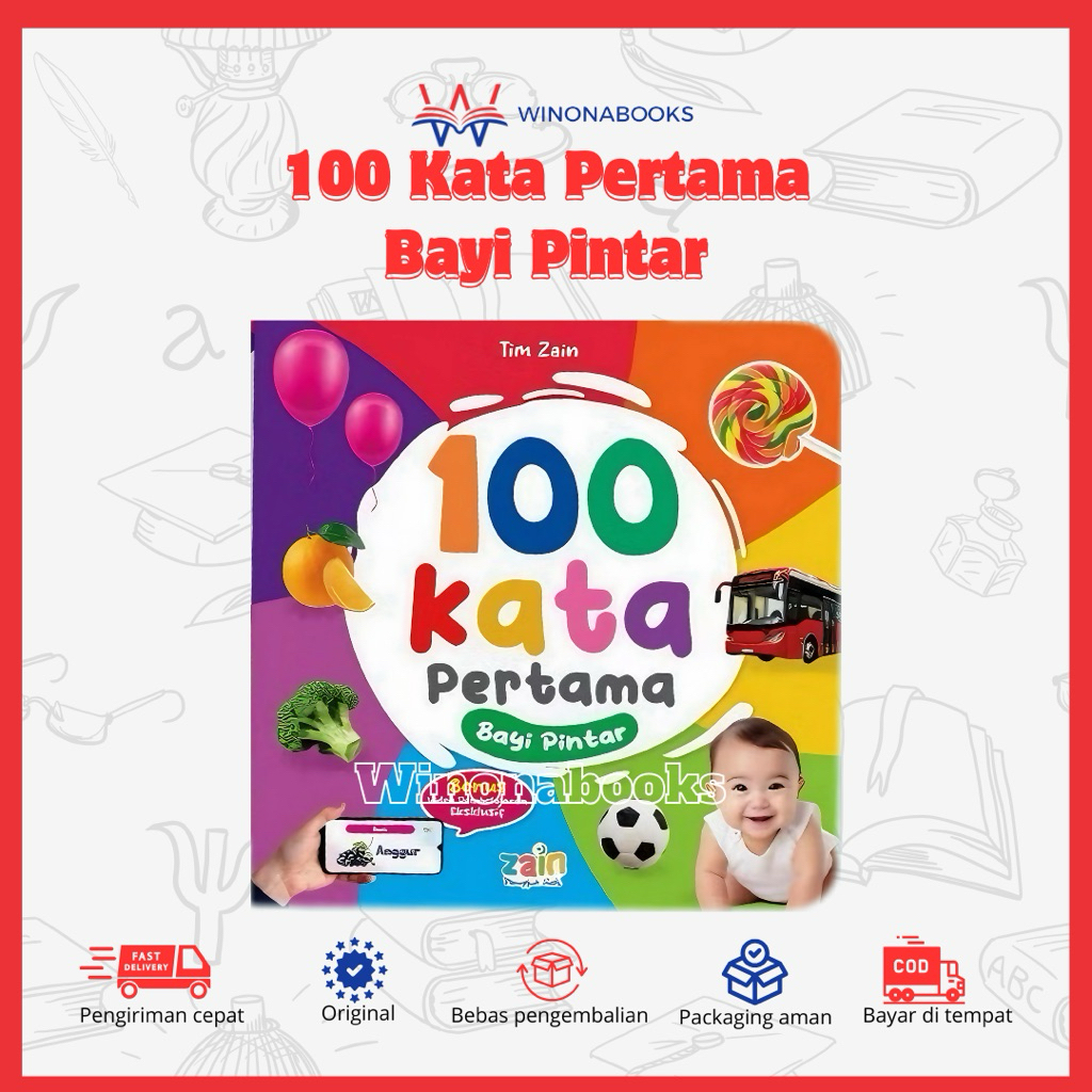 100 Kata Pertama Bayi Pintar: ayo buka jendela dunia si dedek bayi dengan buku ini~ Buku Anak Winona