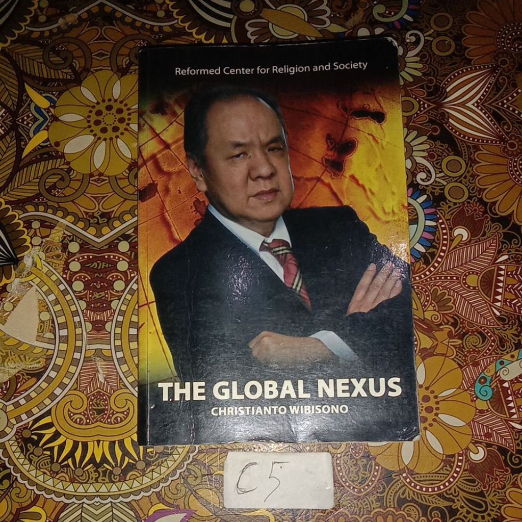 BUKU THE GLOBAL NEXUS CHRISTIANTO WIBISONO