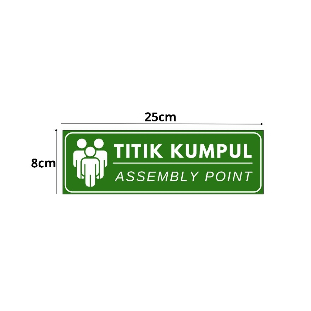 

Stiker K3 Assembly Point/Titik kumpul (Waterproof)