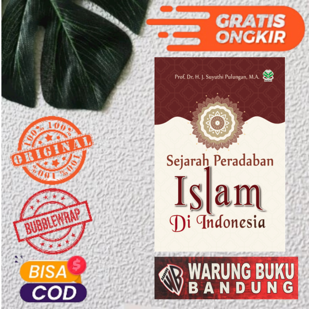 Buku Sejarah Peradaban Islam di Indonesia - Suyuthi Pulungan