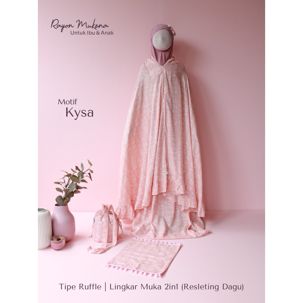 KYRA RAYON MUKENA TIPE RUFFLE LINGKAR MUKA 2IN1 (Resleting dagu)