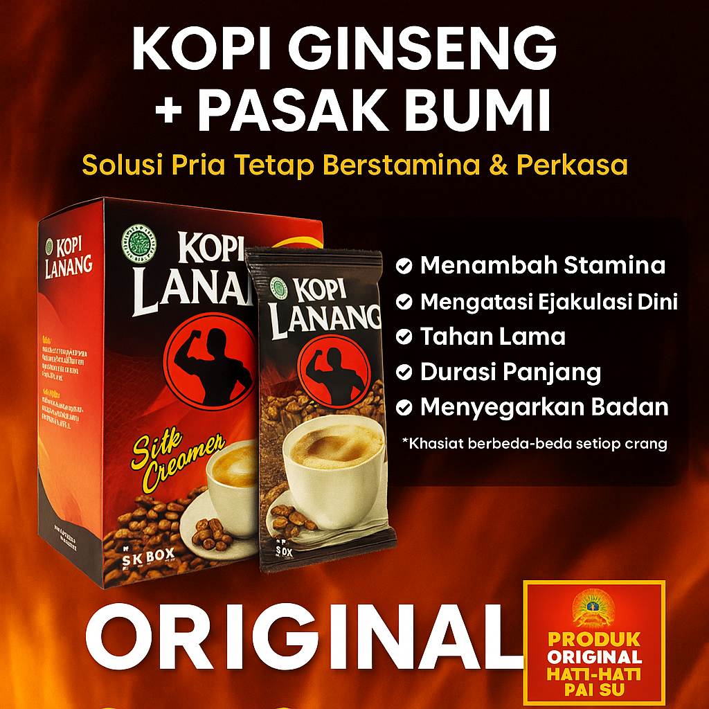 

KOPI LANANG - KOPI GINSENG PASAK BUMI MENAMBAH STAMINA DAN KEKUATAN PRIA DEWASA TAHAN LAMA