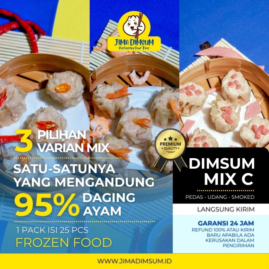 

Jima Dimsum Mix C (Pedas Cadas, Udang, Smoked Beef) Frozen Food 1 pack isi 25 pcs & 15 pcs Halal Premium