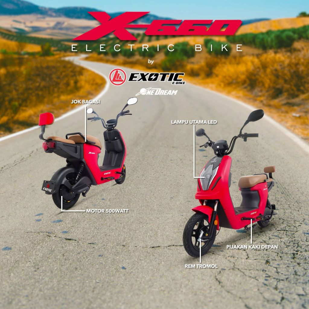SEPEDA LISTRIK EXOTIC X660 X-660 NEW MODEL TERBARU 2025